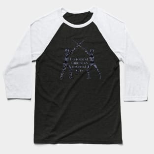 Sword Fight - HEMA Baseball T-Shirt